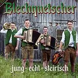 Blechquetscher CD Jung - Echt - Steirisch