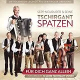 Tschirgant Spatzen CD Für Dich Ganz Alleine - 50 Jahre