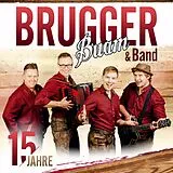 Brugger Buam CD 15 Jahre