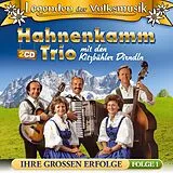 Hahnenkamm Trio mit den Kitzbü CD Legenden Der Volksmusik - Ihre Grossen Erfolge