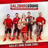 Salzburgsound CD Was Ist Denn Schon Dabei