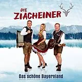 Die Ziacheiner CD Das Schöne Bayernland