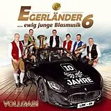 Egerländer6 CD Vollgass! - 10 Jahre