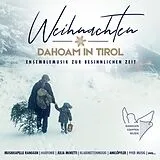 Various CD Weihnachten Dahoam In Tirol