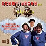 Schweinsohr CD Hüt Isch Schwingfäscht No.3