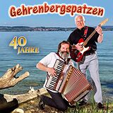Gehrenbergspatzen CD 40 Jahre