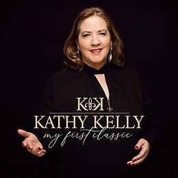 Kathy Kelly CD My First Classic