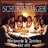 Zillertaler Schürzenjäger CD Weihnacht Und Frieden Für Alle