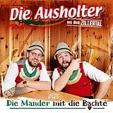 Di Ausholter Aus Dem Zillertal CD Die Mander Mit Die Bachte