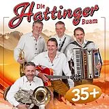 Die Hattinger Buam CD 35+ Die Offizielle Jubiläumsproduktion