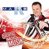 Mario K. CD Süchtig Nach Musik