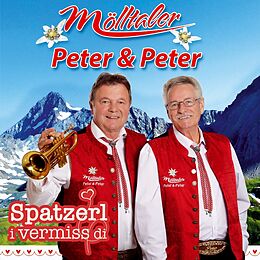 Mölltaler Peter & Peter CD Spatzerl I Vermiss Di