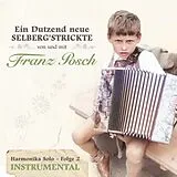 Posch Franz CD Ein Dutzend Neue Selberg'strickte