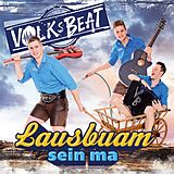 Volksbeat CD Lausbuam Sein Ma