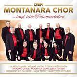 Der Montanara Chor CD Singt Seine Traummelodien