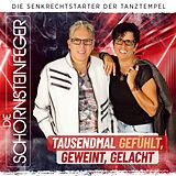 Die Schornsteinfeger CD Tausendmal Gefühlt,Geweint,Gelacht