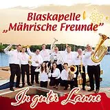 Blaskapelle "Mährische Freunde CD In Guter Laune