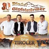Rieder Gipfelstürmer CD Urige Tiroler - 30 Jahre