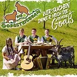 DIE GOAßSTEIGBUAM CD Wir Suchen Immer Noch Die Richtige Goaß