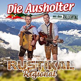 Di Ausholter aus dem Zillertal CD Rustikal Und Regional