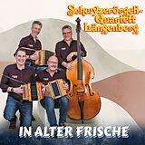 Schwyzerörgeli-Quartett Längen CD In Alter Frische