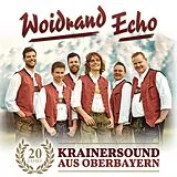 Woidrand Echo CD 20 Jahre Krainersound Aus Oberbayern