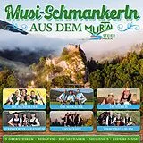 Diverse Interpreten CD Musi-schmankerln Aus Dem Murtal/steiermark