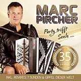 Marc Pircher CD Party Trifft Seele.35 Jahre