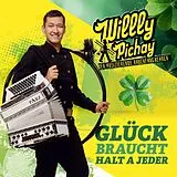 Willly Pichay - Der Musizieren CD Glück Braucht Halt A Jeder