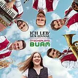 Ötscherland Buam CD Ich Leb' Nur Einmal