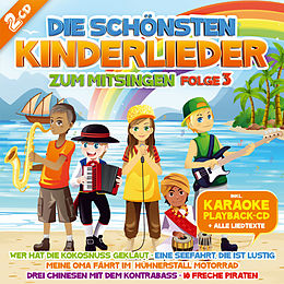 Die Karaoke-Kids CD Die Schönsten Kinderlieder Zum Mitsingen, Folge 3