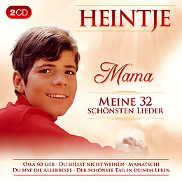 Heintje CD Mama - Meine 32 Schönsten Lieder