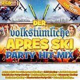 Various CD Der Volkstümliche Après Ski Party Hit-mix