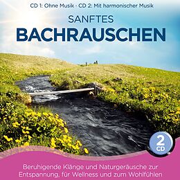 Naturklang CD Sanftes Bachrauschen Folge 4