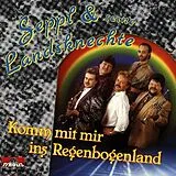 Sepp und seine Landsknechte CD Komm Mit Mir Ins Regenbogenlan