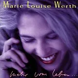 Marie Louise Werth CD Mehr Vom Leben ...