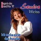 Sandra Weiss CD Ich Suche Nicht Das Paradies (