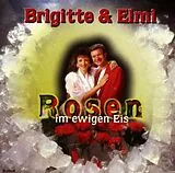 Brigitte & Elmi CD Rosen Im Ewigen Eis