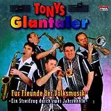 Tonys Glantaler CD Für Freunde Der Volksmusik