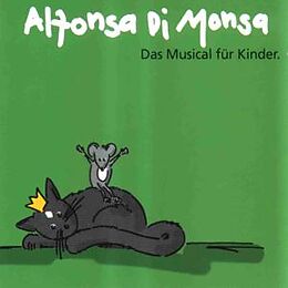 Alfonsa di Monsa CD Das Musical Für Kinder