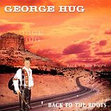 Hug George CD Back To The Roots