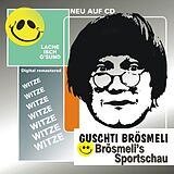 Guschti Brösmeli CD Brösmeli's Sportschau
