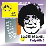 Guschti Brösmeli CD Party-witz 3