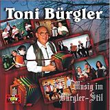 Toni Bürgler CD Musig Im Bürgler-stil