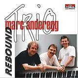 Marc Anderegg Trio CD Rebound