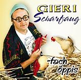 Gieri Scharfaug CD Ei-fach Öppis