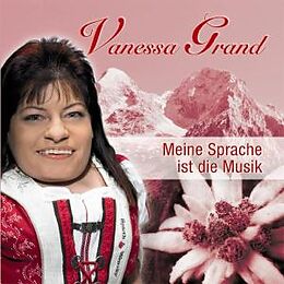 Vanessa Grand CD Meine Sprache ist die Musik