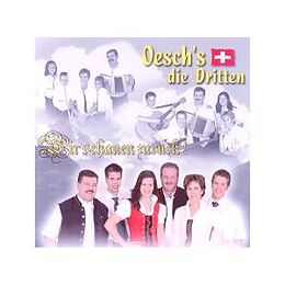 Oesch's Die Dritten CD Wir Schauen Zurück