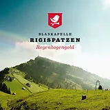 Blaskapelle Rigispatzen CD Regenbogengold