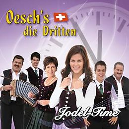 Oesch's die Dritten CD Jodel-time